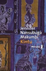 Kintu, Jennifer Nansubuga Makumbi